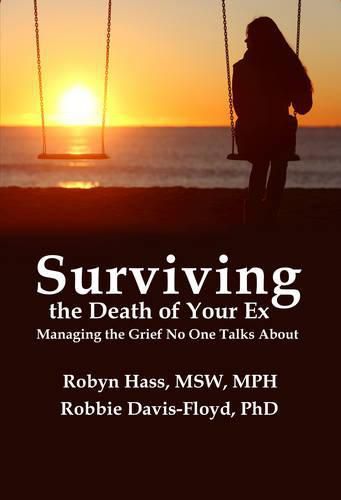 Cover image for Surviving the Death of Your Ex