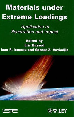 Cover image for Materials Under Extreme Loadings: Application to Penetration and Impact