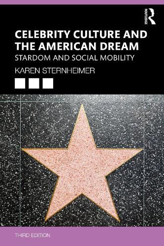 Cover image for Celebrity Culture and the American Dream