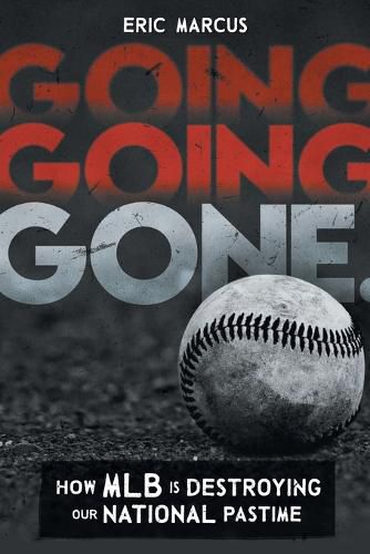 Cover image for Going Going Gone