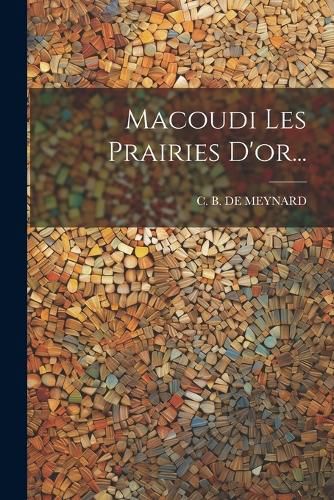 Cover image for Macoudi Les Prairies D'or...