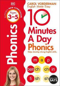 Cover image for 10 Minutes A Day Phonics, Ages 3-5 (Preschool): Supports the National Curriculum, Helps Develop Strong English Skills