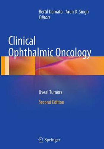 Cover image for Clinical Ophthalmic Oncology: Uveal Tumors