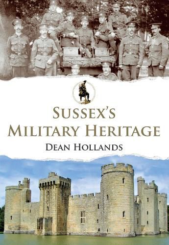 Cover image for Sussex's Military Heritage