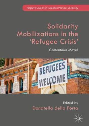 Cover image for Solidarity Mobilizations in the 'Refugee Crisis': Contentious Moves