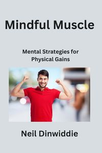 Cover image for Mindful Muscle