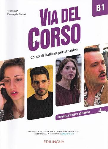 Cover image for Via del Corso: Libro dello studente ed esercizi + codice i-d-e-e B1