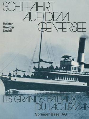 Cover image for Schiffahrt auf dem Genfersee: Les grands bateaux du lac Leman