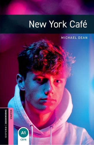 Cover image for Oxford Bookworms Library: Starter Level:: New York Cafe audio pack