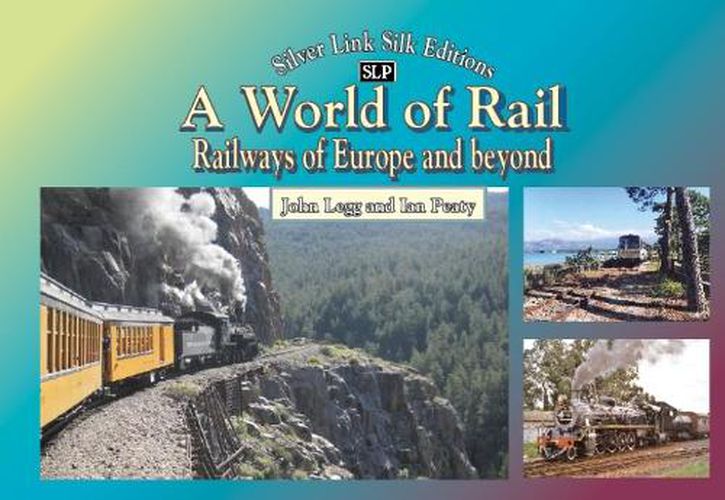 Cover image for World of Rail: Railways of Europe and beyond