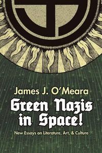 Cover image for Green Nazis in Space!