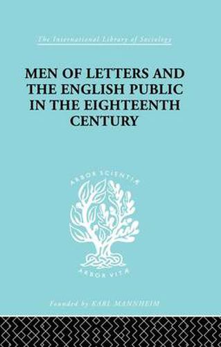 Cover image for Men of Letters and the English Public in the 18th Century: 1600-1744, Dryden, Addison, Pope