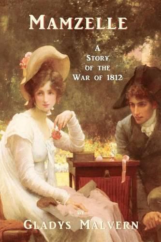 Cover image for Mamzelle - A Story of the War of 1812