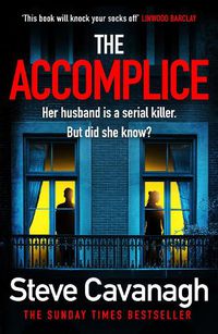Cover image for Accomplice: Eddie Flynn Bk 7: THE INSTANT SUNDAY TIMES TOP TEN BESTSELLER