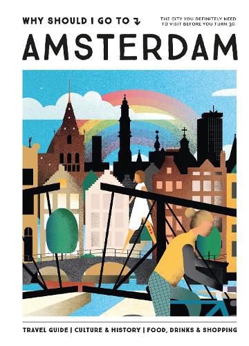 Why Should I Go To Amsterdam