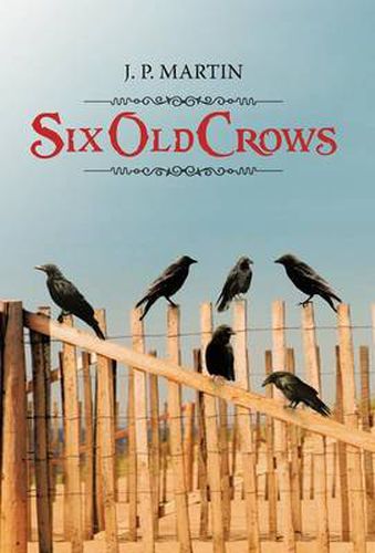 Cover image for Six Old Crows