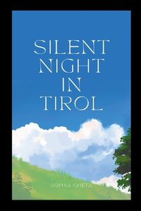 Cover image for Silent Night in Tirol