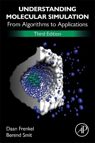 Cover image for Understanding Molecular Simulation: From Algorithms to Applications