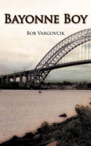 Cover image for Bayonne Boy