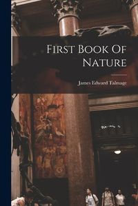 Cover image for First Book Of Nature