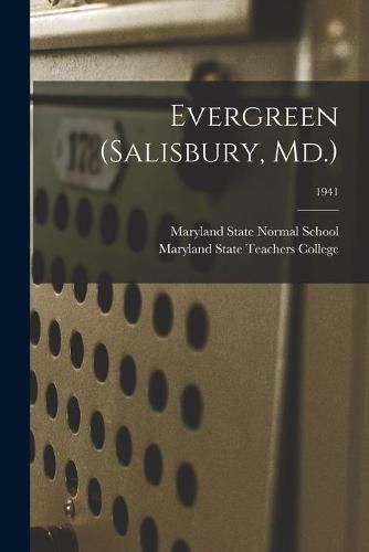 Cover image for Evergreen (Salisbury, Md.); 1941