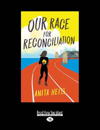Our Race for Reconciliation: My Australian Story