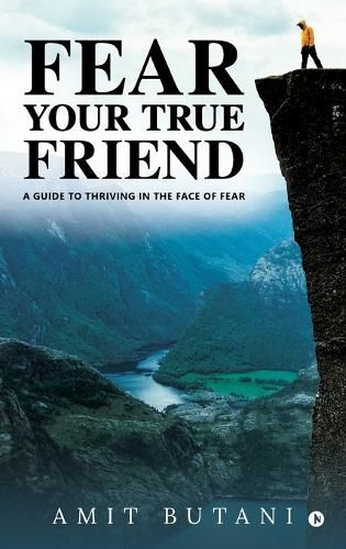 Cover image for Fear Your True Friend