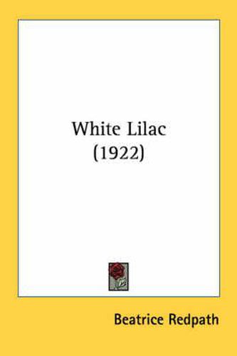 Cover image for White Lilac (1922)