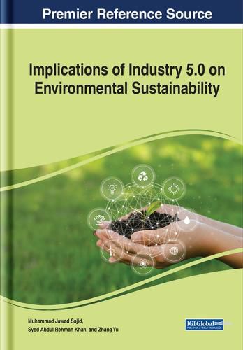 Cover image for Implications of Industry 5.0 on Environmental Sustainability