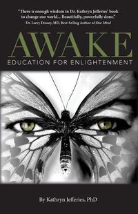 Cover image for Awake: Education for Enlightenment