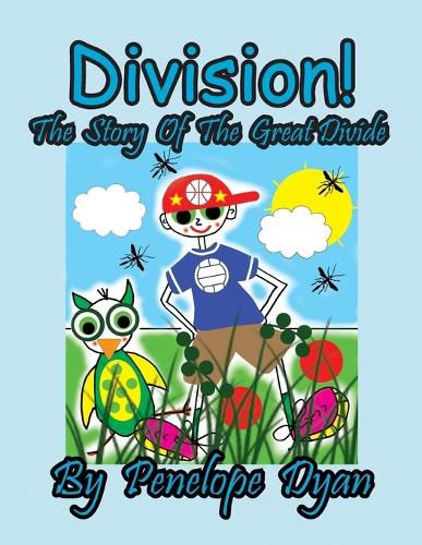 Cover image for Division! The Story Of The Great Divide