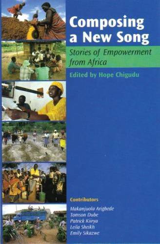 Cover image for Composing a New Song: Stories of Empowerment from Africa