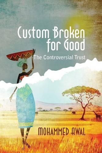 Cover image for Custom Broken for Good: The Controversial Trust