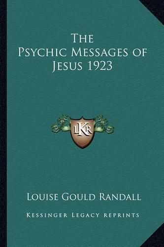 Cover image for The Psychic Messages of Jesus 1923