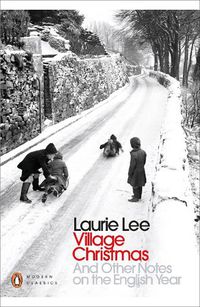 Cover image for Village Christmas: And Other Notes on the English Year