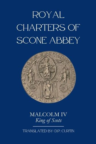 Cover image for Royal Charters of Scone Abbey