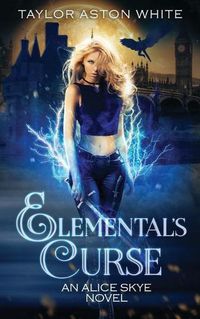 Cover image for Elemental's Curse: A Witch Detective Urban Fantasy