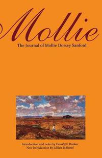 Cover image for Mollie: The Journal of Mollie Dorsey Sanford in Nebraska and Colorado Territories, 1857-1866
