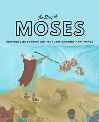 Cover image for The Story of Moses