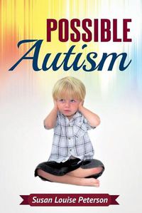 Cover image for Possible Autism