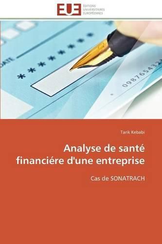 Cover image for Analyse de Sant  Financi re d'Une Entreprise