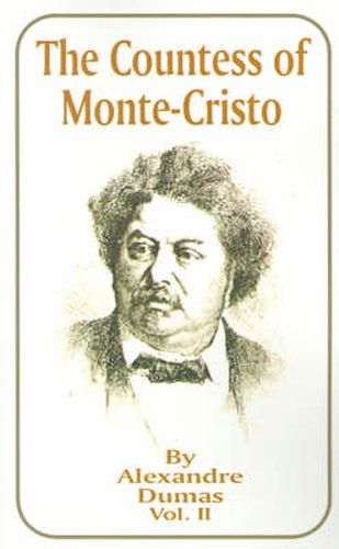 Cover image for The Countess of Monte-Cristo: Volume 2