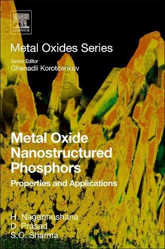 Cover image for Metal Oxide Nanostructured Phosphors: Properties and Applications