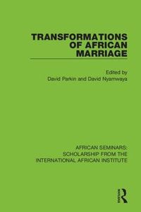 Cover image for Transformations of African Marriage