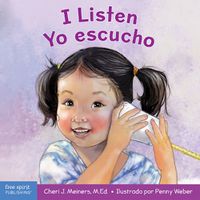 Cover image for I Listen / Yo escucho