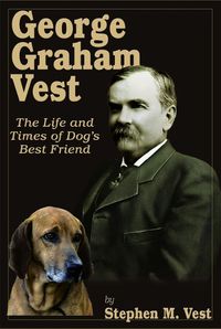 Cover image for George Graham Vest