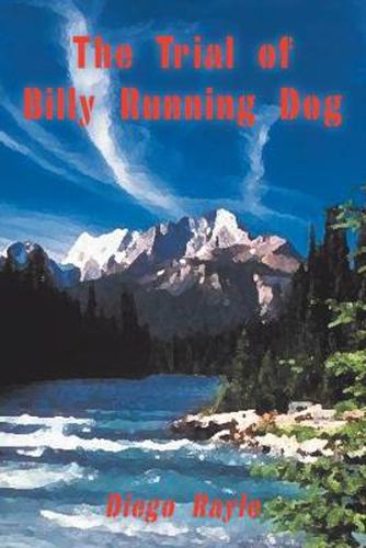 Cover image for The Trial of Billy Running Dog