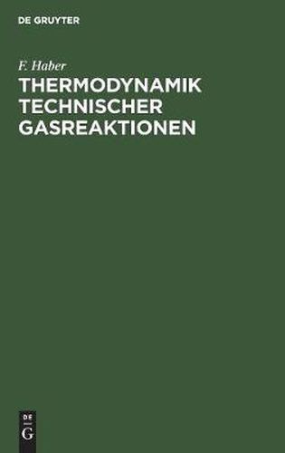 Thermodynamik Technischer Gasreaktionen: Sieben Vorlesungen