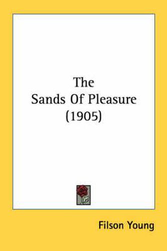 The Sands of Pleasure (1905)