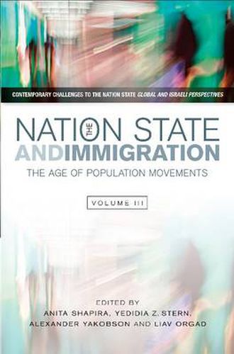 Cover image for Nation State & Immigration: The Age of Population Movements